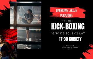 Zajęcia KICK-BOXINGU dla dzieci i dla KOBIET start wrzesień 2023